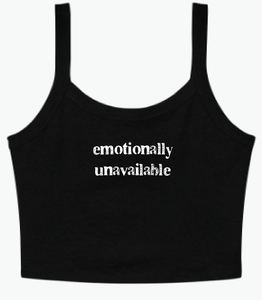 "Emotionally Unavailable" Spaghetti Tank